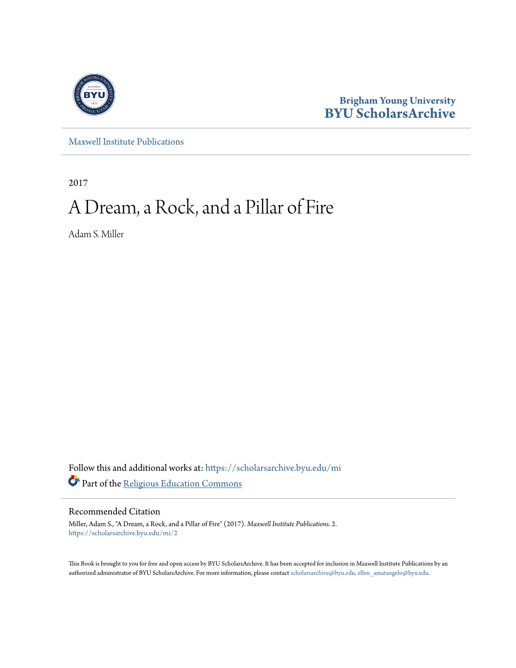A Dream, a Rock, and a Pillar of Fire Adam S