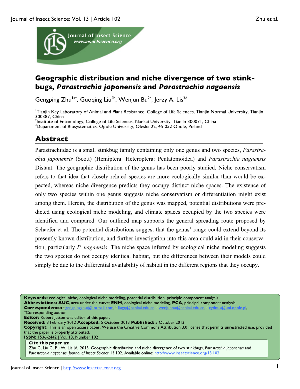 Geographic Distribution and Niche Divergence of Two Stink- Bugs, Parastrachia Japonensis and Parastrachia Nagaensis