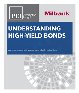 Understanding High-Yield Bonds