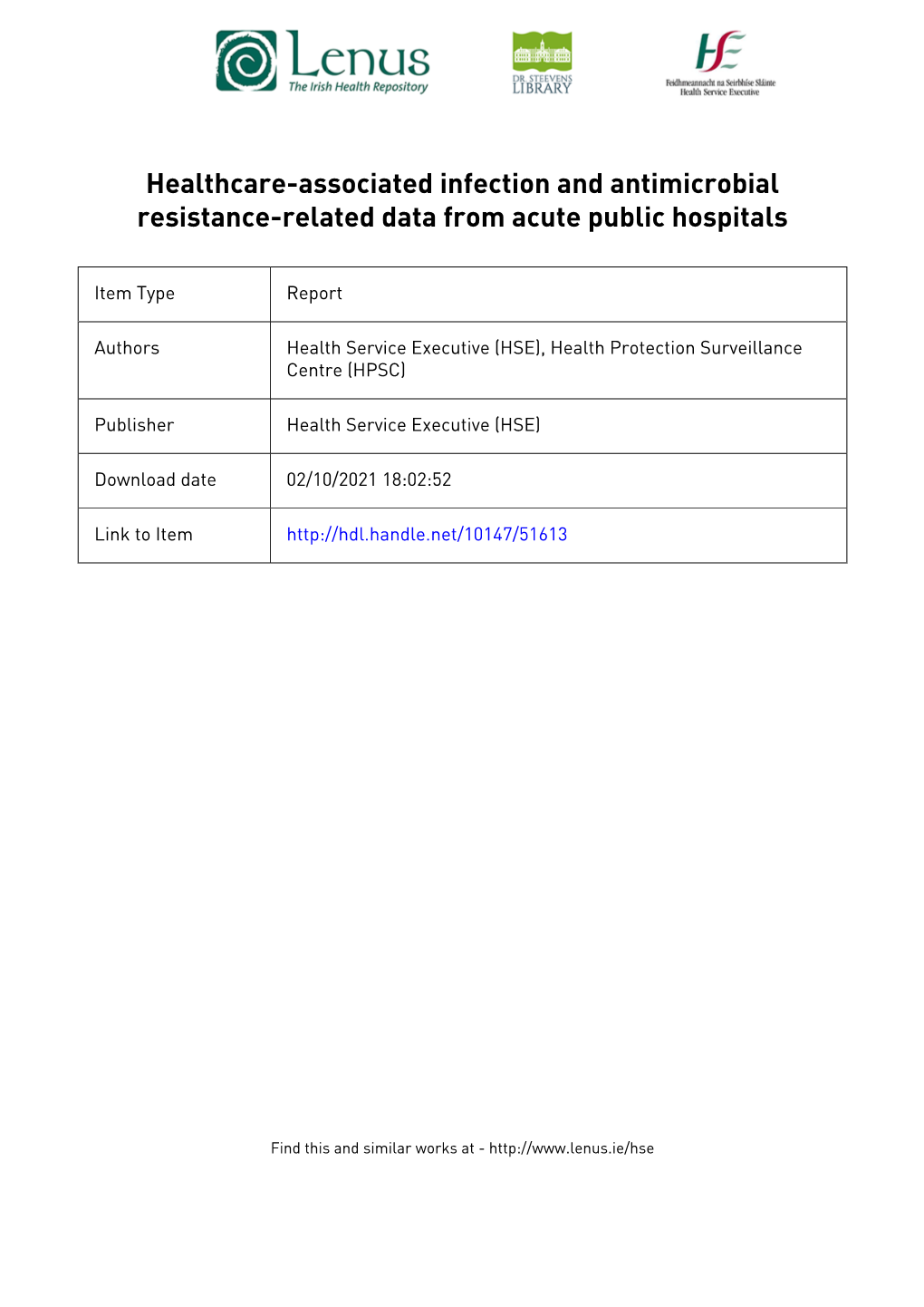 Healthcare-Associated Infection and Antimicrobial Resistance-Related Data from Acute Public Hospitals