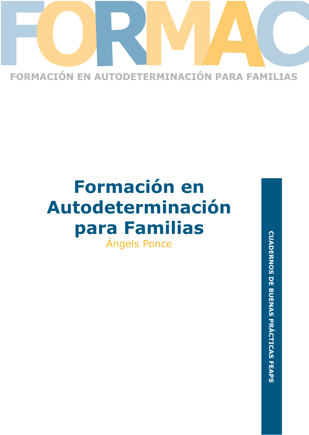 Formación En Autodeterminación Para Familias