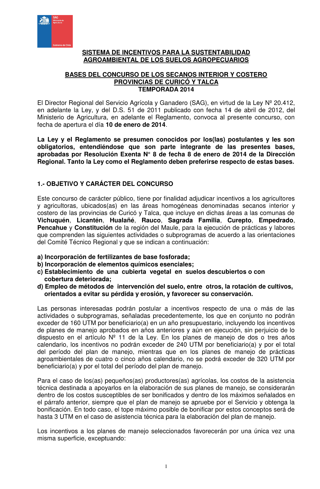 Sistema De Incentivos Para La Sustentabilidad Agroambiental De Los Suelos Agropecuarios