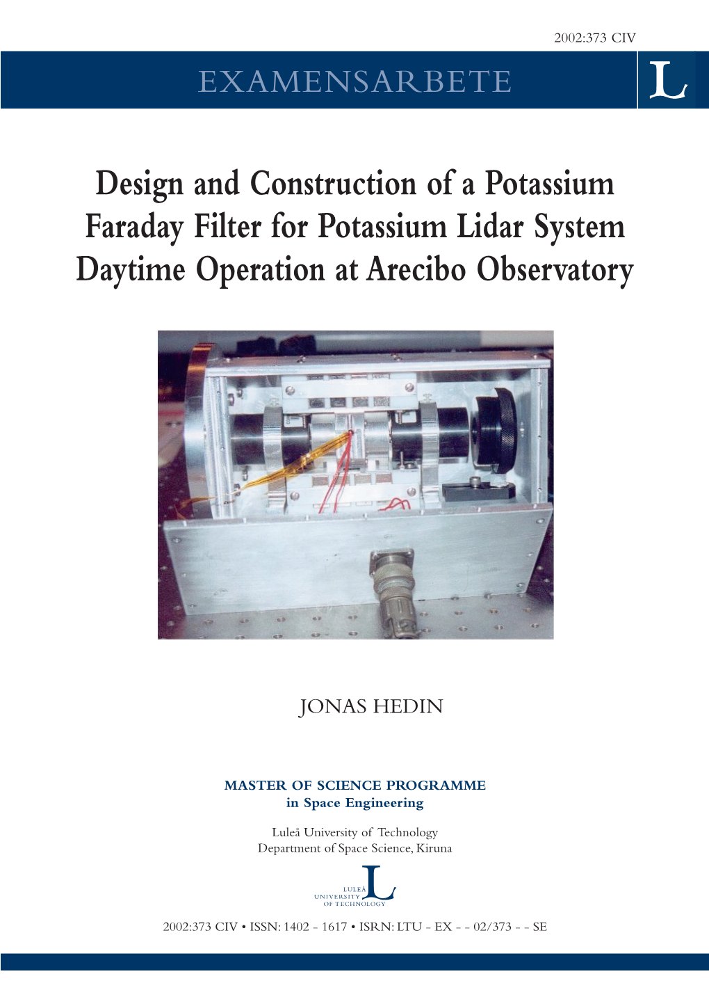 Design and Construction of a Potassium Faraday Filter for Potassium Lidar System Daytime Operation at Arecibo Observatory