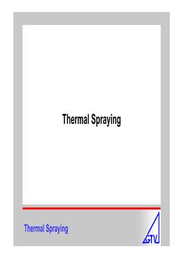 Thermal Spraying