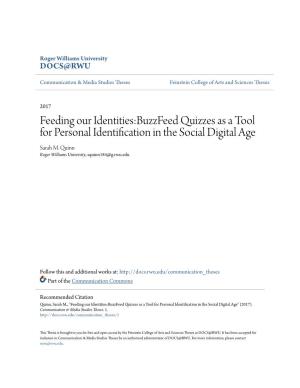 Feeding Our Identities:Buzzfeed Quizzes As a Tool for Personal Identification in the Social Digital Age Sarah M