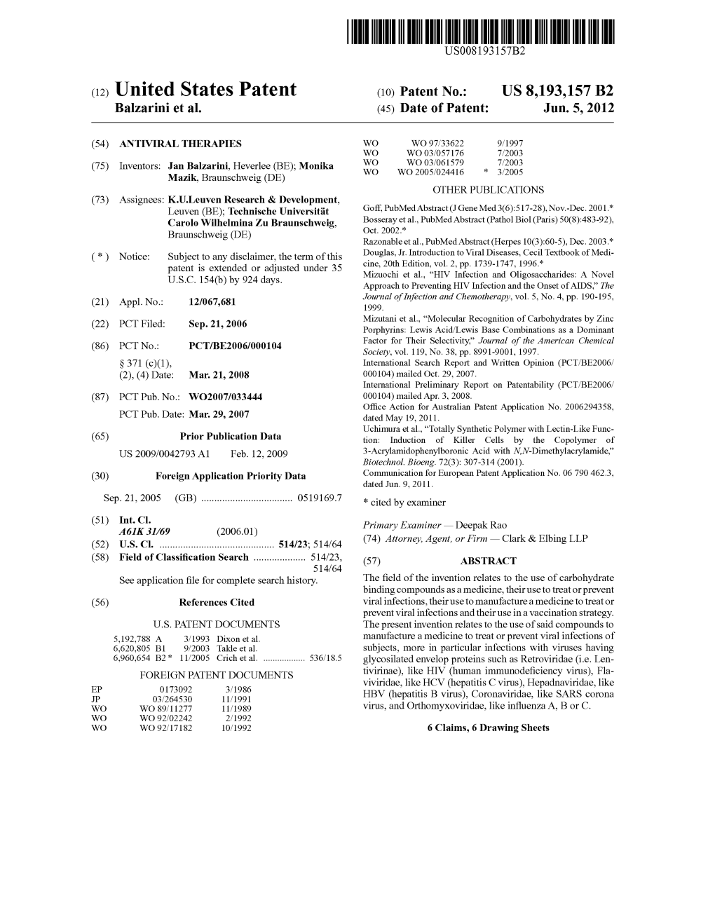 (12) United States Patent (10) Patent No.: US 8,193,157 B2 Balzarini Et Al