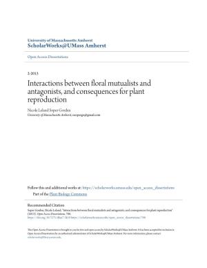 Interactions Between Floral Mutualists and Antagonists, And