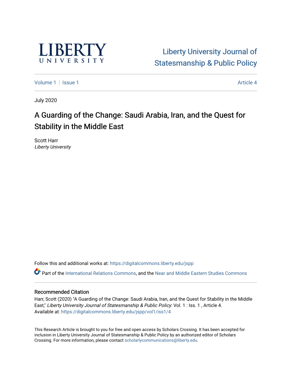 A Guarding of the Change: Saudi Arabia, Iran, and the Quest for Stability in the Middle East