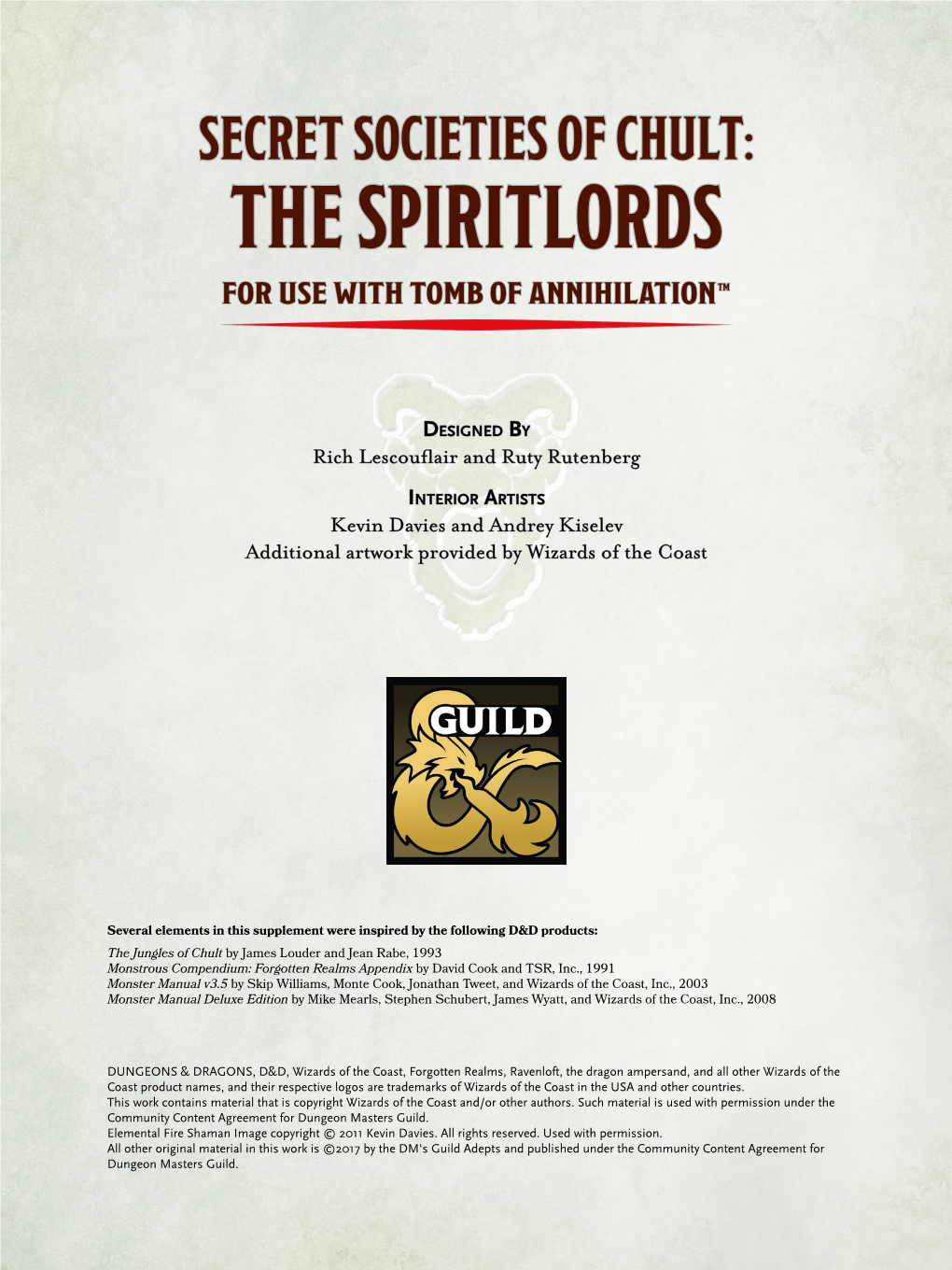 Secret Societies of Chult: the Spiritlords for Use with Tomb of Annihilation™