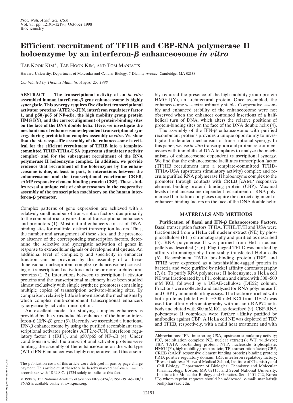 Efficient Recruitment of TFIIB and CBP-RNA Polymerase II Holoenzyme by an Interferon-␤ Enhanceosome in Vitro