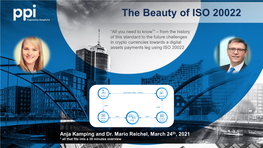 The Beauty of ISO 20022