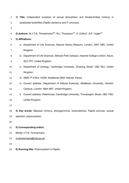 1) Title: Independent Evolution of Sexual Dimorphism and Female-Limited Mimicry In