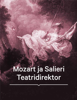 Mozart Ja Salieri Teatridirektor NIKOLAI RIMSKI-KORSAKOV MOZART JA SALIERI