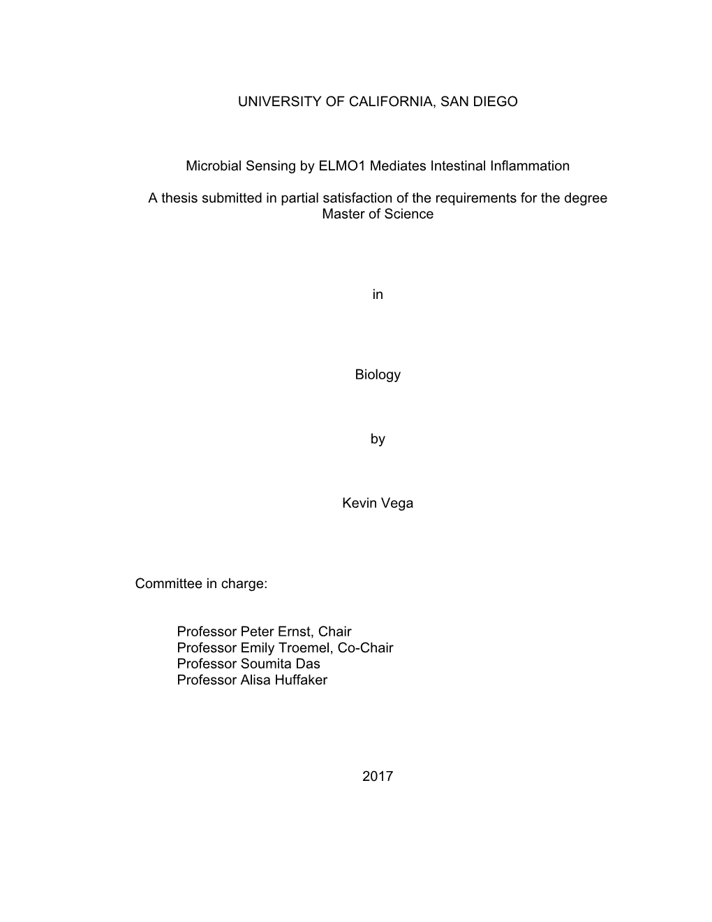 UNIVERSITY of CALIFORNIA, SAN DIEGO Microbial Sensing By