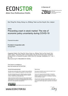 Preventing Crash in Stock Market: the Role of Economic Policy Uncertainty During COVID-19