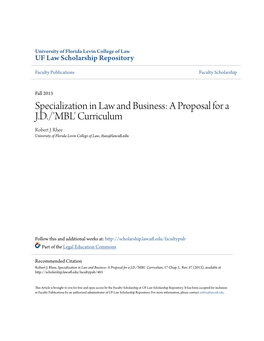 Specialization in Law and Business: a Proposal for a J.D./'MBL' Curriculum Robert J