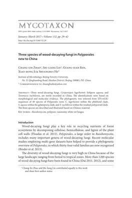 Three Species of Wood-Decaying Fungi in &lt;I&gt;Polyporales&lt;/I&gt; New to China