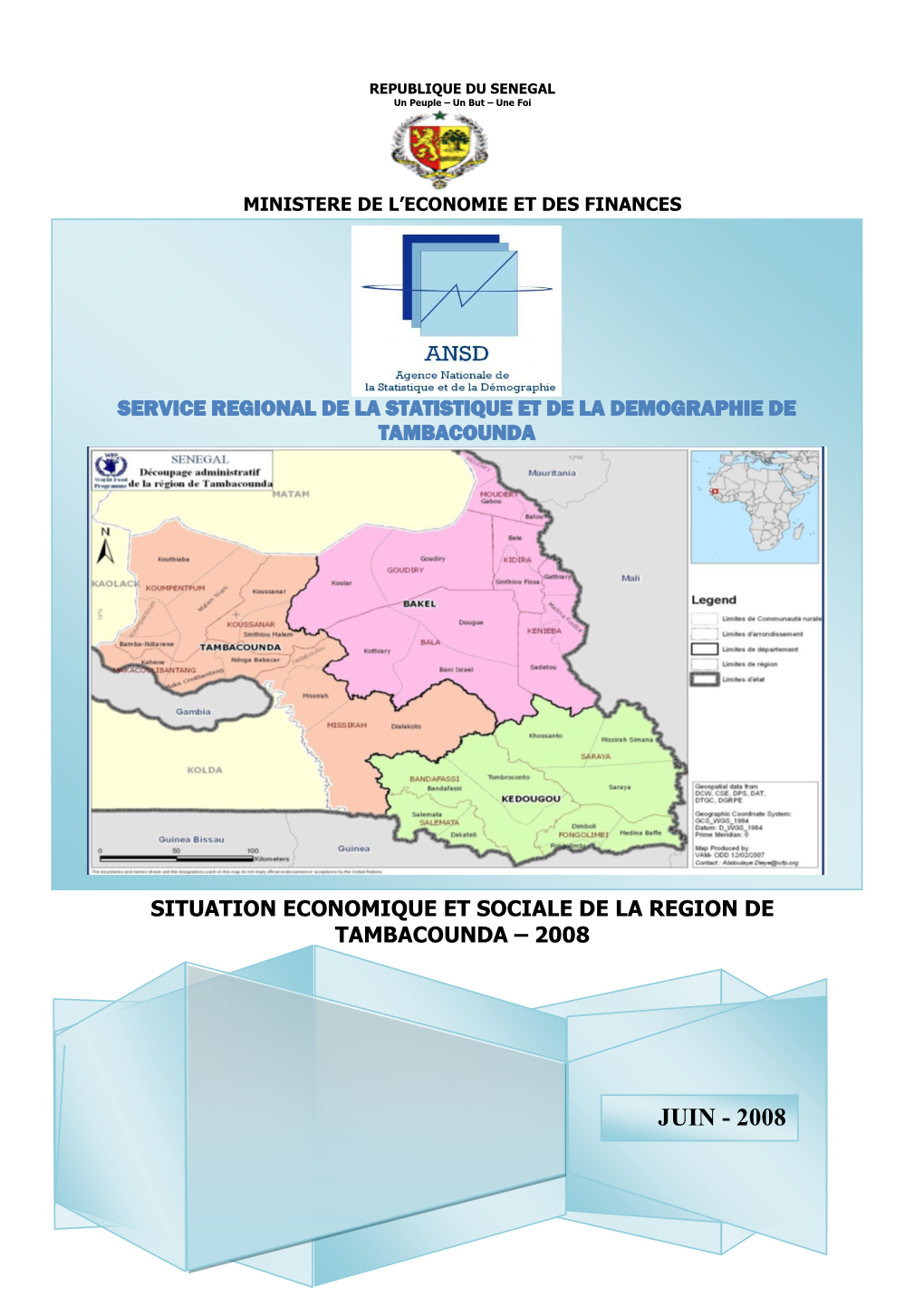 REPUBLIQUE DU SENEGAL Un Peuple Ŕ Un but Ŕ Une Foi