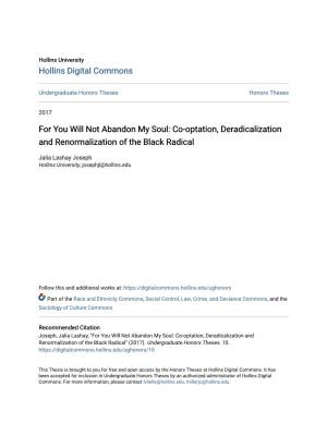 Co-Optation, Deradicalization and Renormalization of the Black Radical