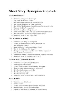 Short Story Dystopian Study Guide “The Pedestrian” 1