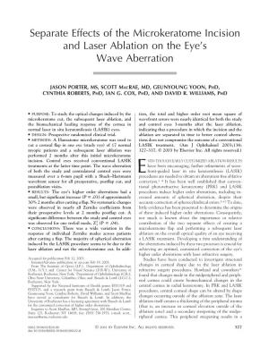 Separate Effects of the Microkeratome Incision and Laser Ablation on the Eye’S Wave Aberration