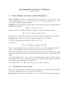 Line Integrals and Green's Theorem 1 Vector Fields (Or Vector Valued