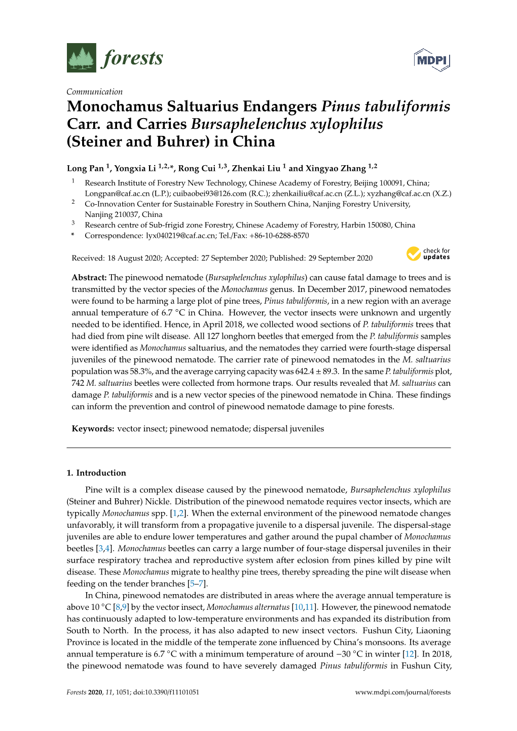 Monochamus Saltuarius Endangers Pinus Tabuliformis Carr. and Carries Bursaphelenchus Xylophilus (Steiner and Buhrer) in China