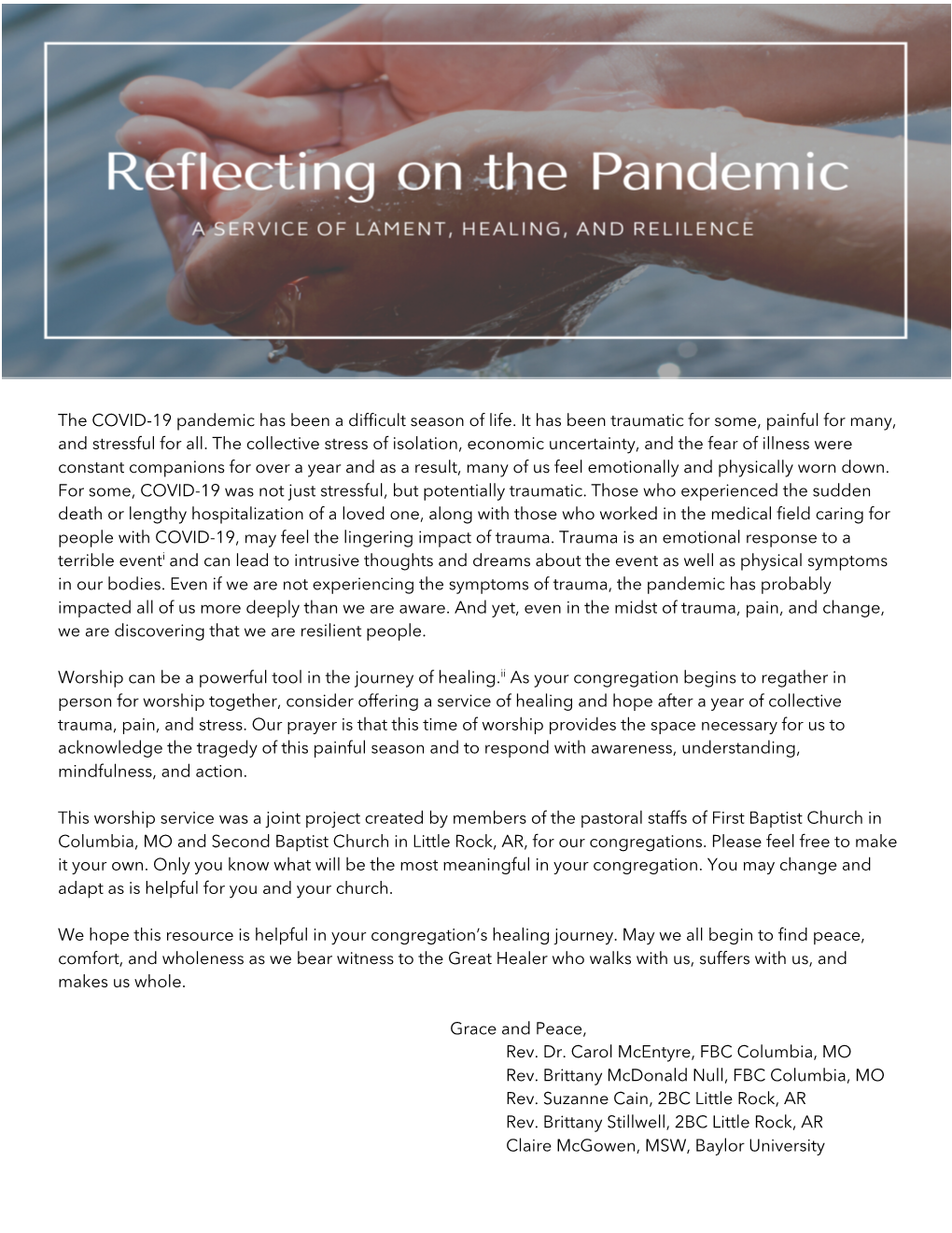 The COVID-19 Pandemic Has Been a Difficult Season of Life. It Has Been Traumatic for Some, Painful for Many, and Stressful for All