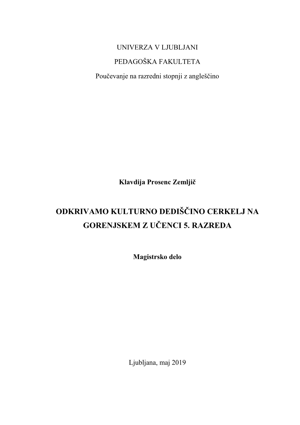 Odkrivamo Kulturno Dediščino Cerkelj Na Gorenjskem Z Učenci 5