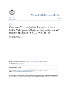 Casenotes: Torts—Judicial Immunity: a Sword for the Malicious Or a Shield for the Conscientious? Stump V. Sparkman, 98 S. Ct. 1099 (1978)