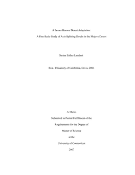 A Lesser-Known Desert Adaptation: a Fine-Scale Study of Axis-Splitting Shrubs in the Mojave Desert