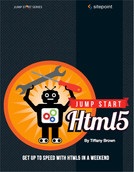 Jump Start Html5 Basics by Tiffany B