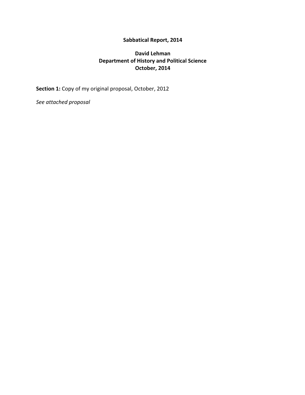 Sabbatical Report, 2014 David Lehman Department of History And