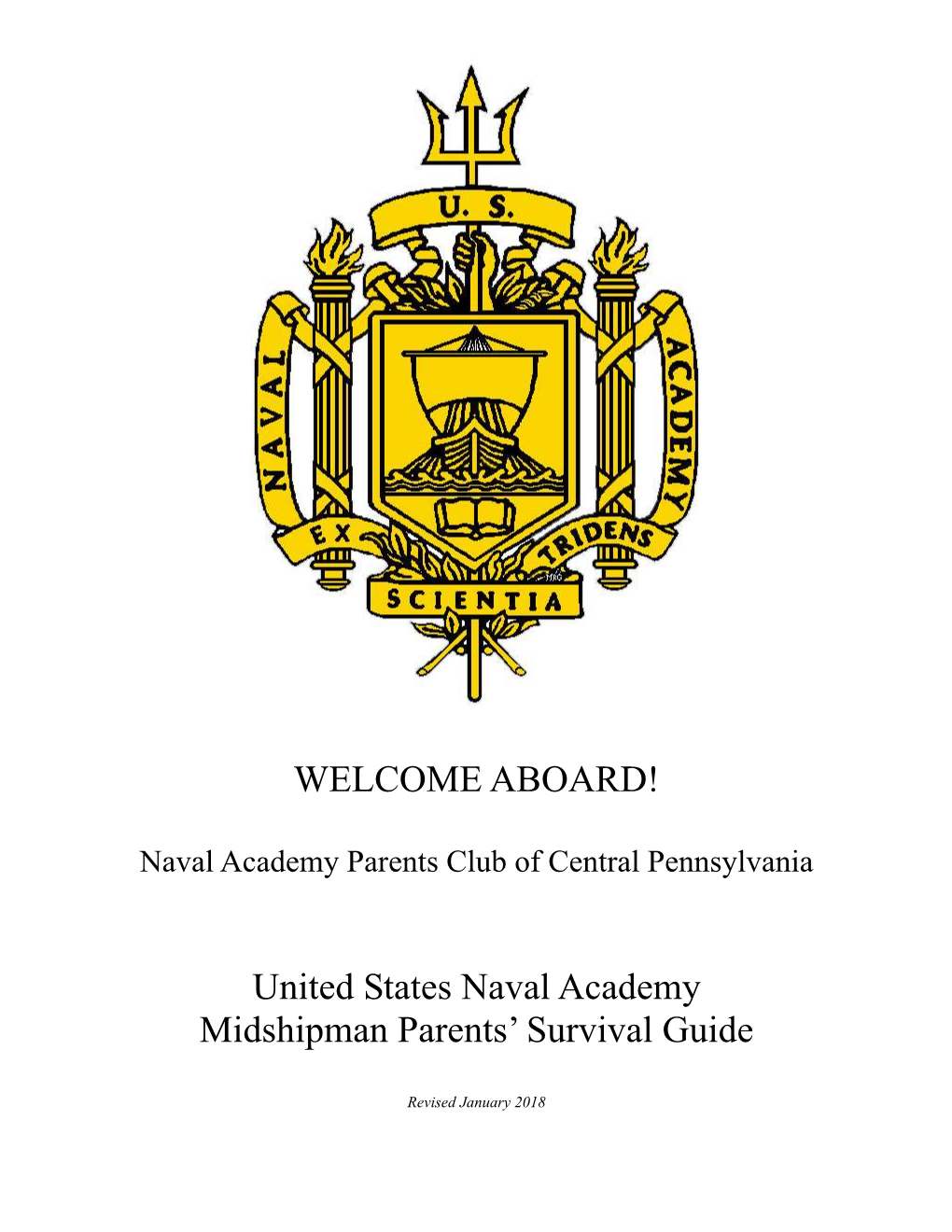 ABOARD! United States Naval Academy Midshipman Parents' Survival Guide