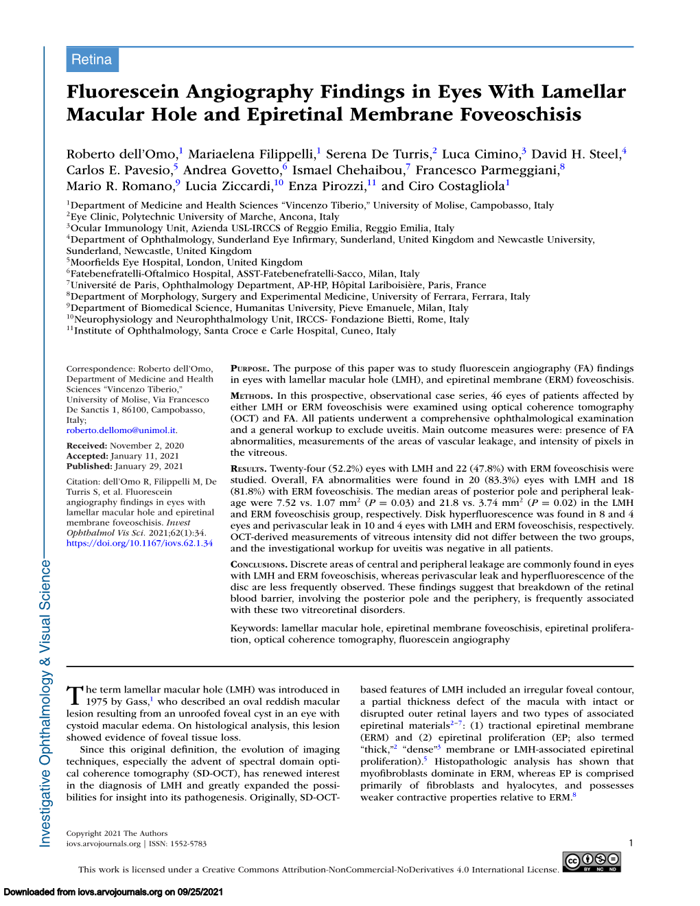 Fluorescein Angiography Findings in Eyes with Lamellar Macular Hole and Epiretinal Membrane Foveoschisis