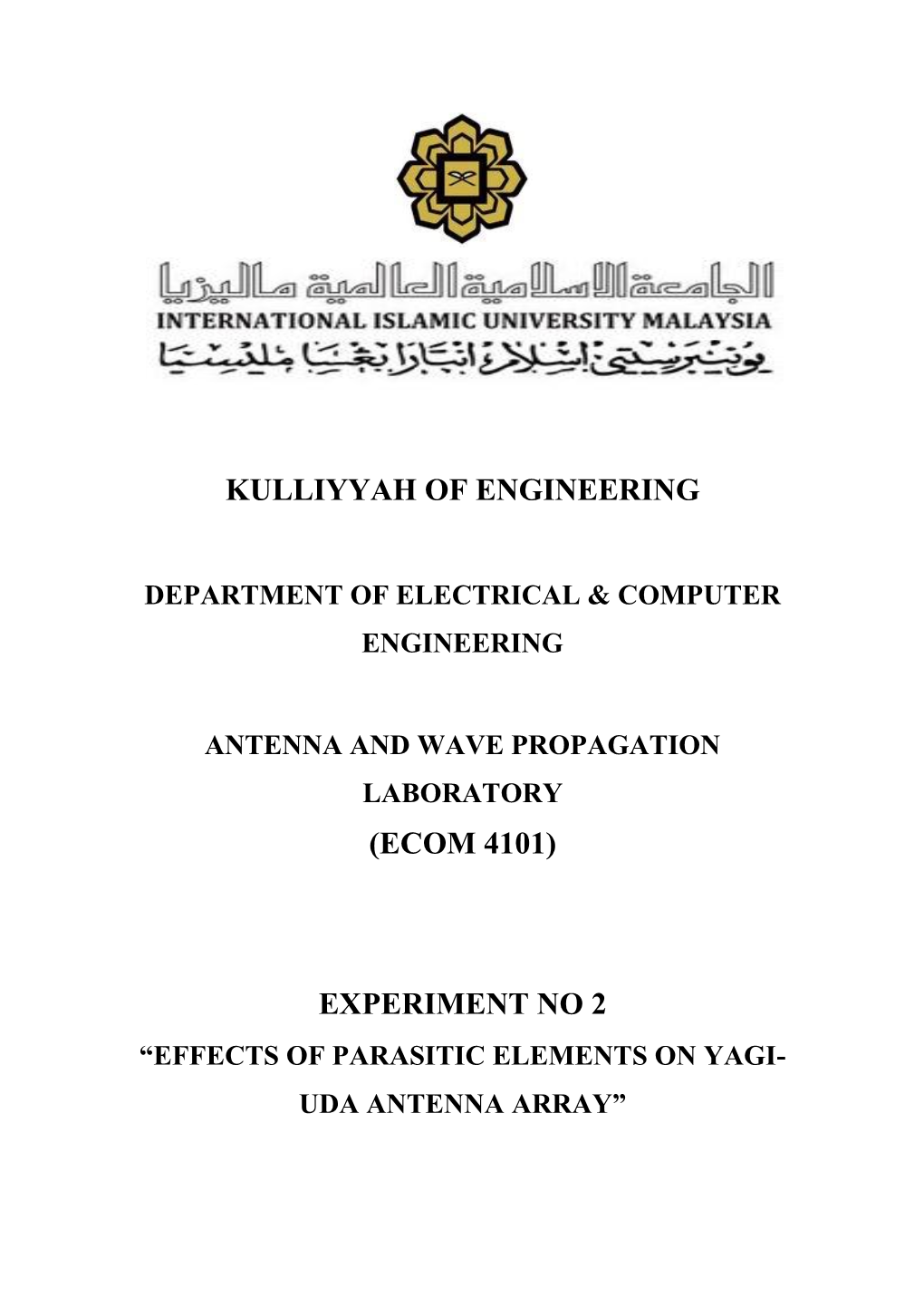 Kulliyyah of Engineering (Ecom 4101) Experiment No 2