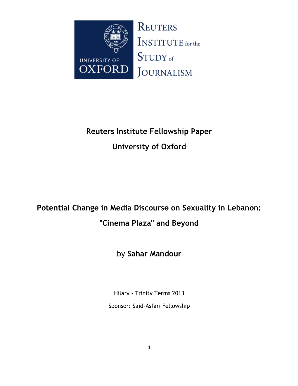 Reuters Institute Fellowship Paper University of Oxford Potential Change in Media Discourse on Sexuality in Lebanon: "Cinem