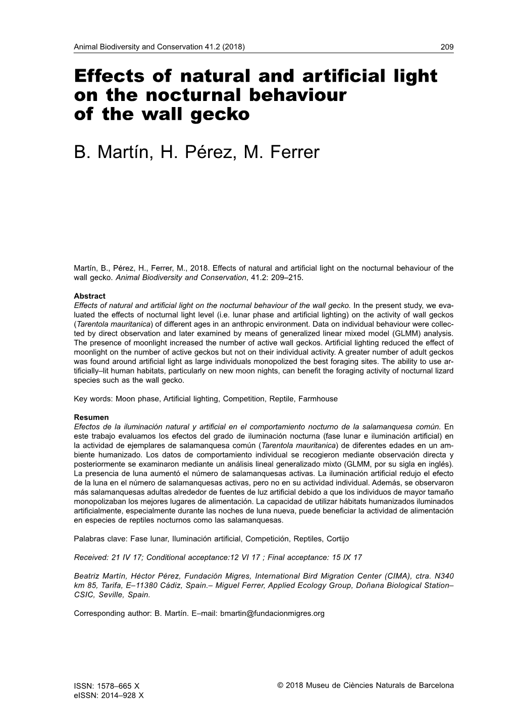 Effects of Natural and Artificial Light on the Nocturnal Behaviour of the Wall Gecko