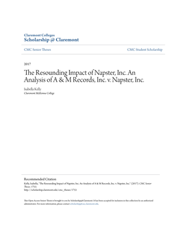 The Resounding Impact of Napster, Inc. an Analysis of a & M Records