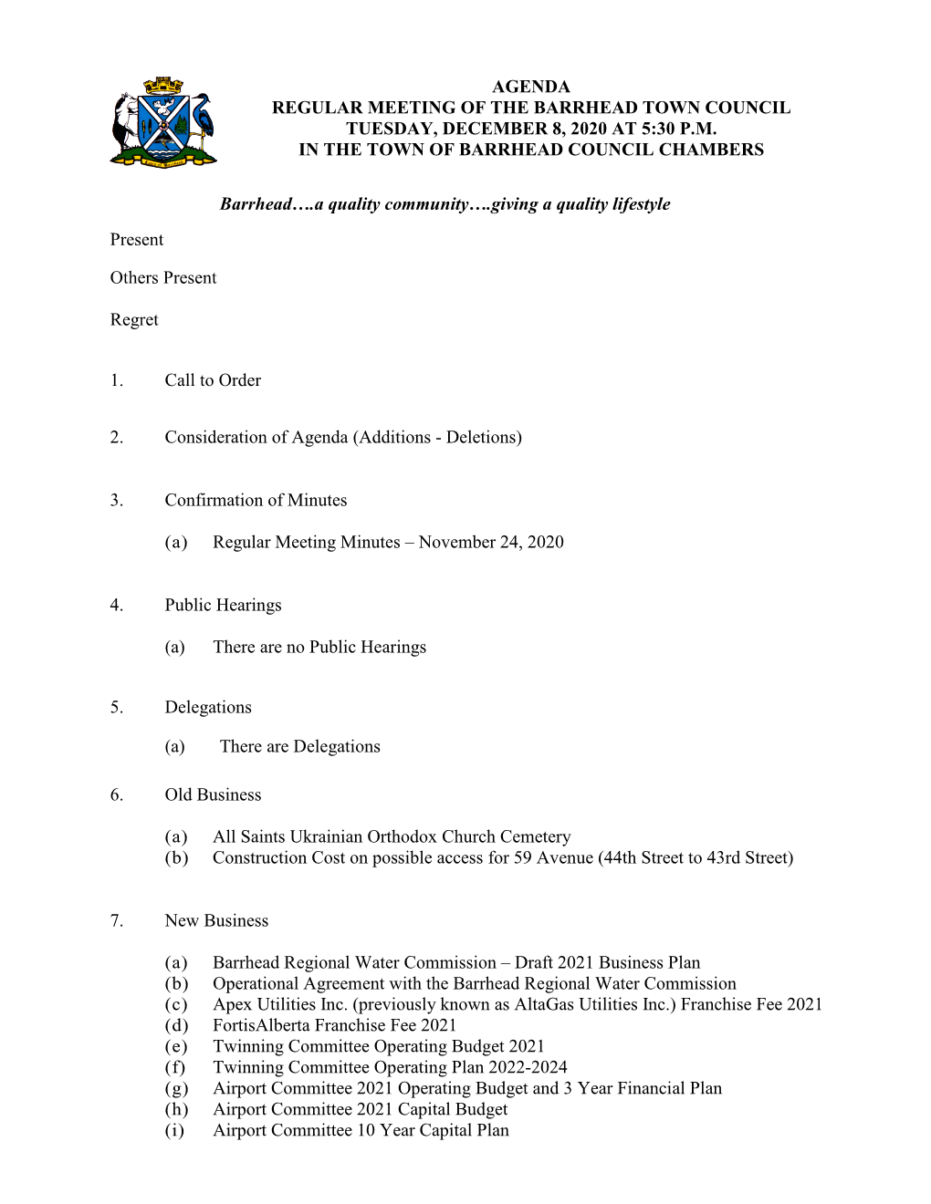 Agenda Regular Meeting of the Barrhead Town Council Tuesday, December 8, 2020 at 5:30 P.M