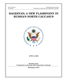 Dagestan- a New Flashpoint in Russia's North Caucasus.PDF