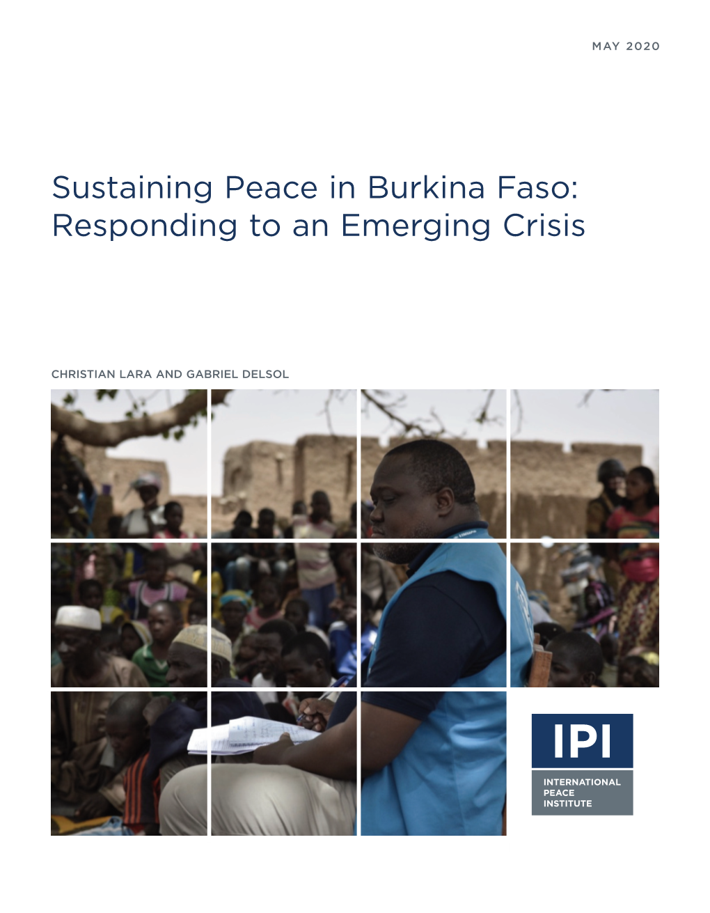 Sustaining Peace in Burkina Faso: Responding to an Emerging Crisis