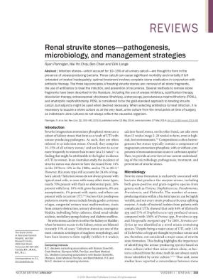 Renal Struvite Stones—Pathogenesis, Microbiology, and Management Strategies Ryan Flannigan, Wai Ho Choy, Ben Chew and Dirk Lange