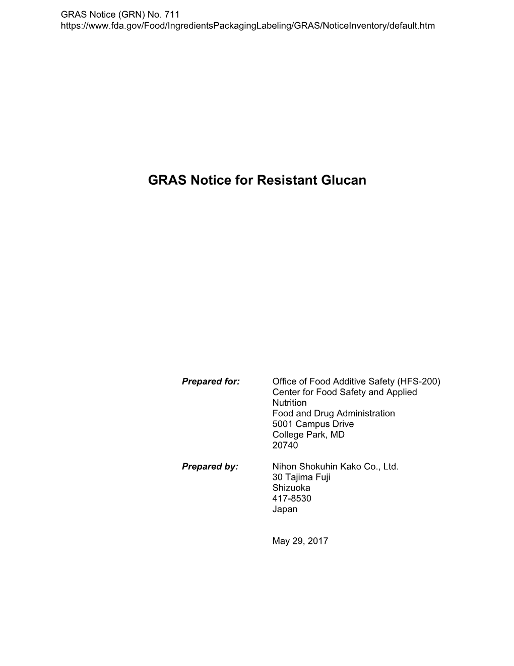 GRAS Notice for Resistant Glucan