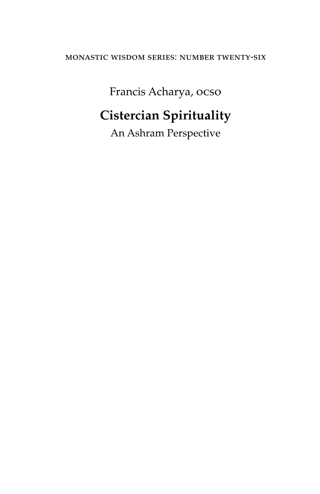 Cistercian Spirituality