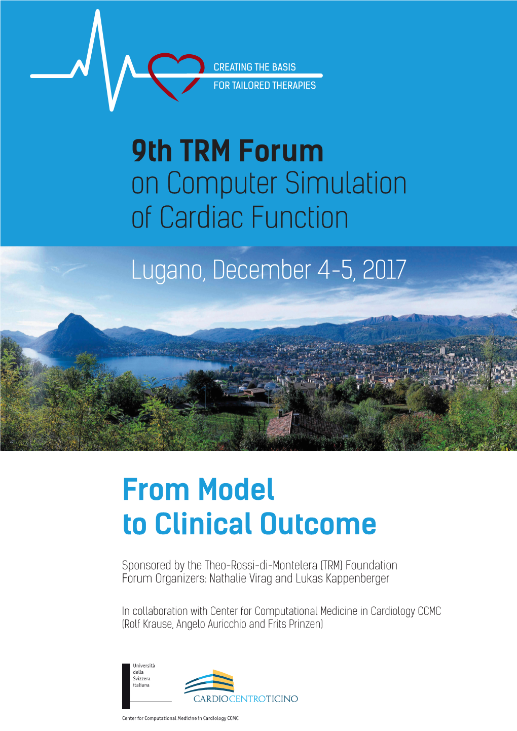 From Model to Clinical Outcome 9Th TRM Forum on Computer