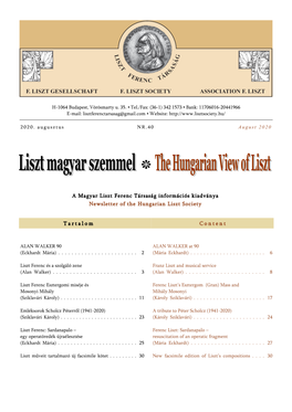 Liszt Ferenc Társaság Információs Kiadványa Newsletter of the Hungarian Liszt Society