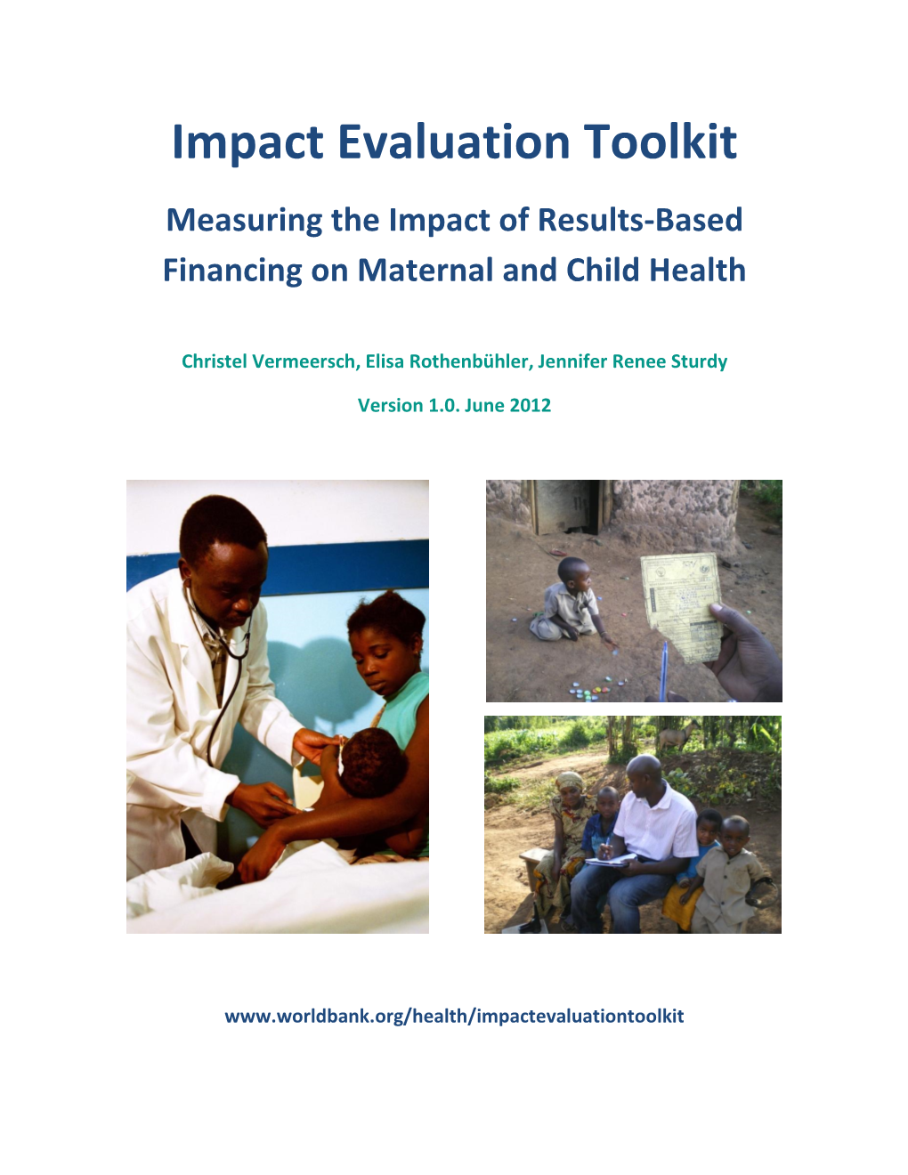 Impact Evaluation Toolkit for Results Based Financing I