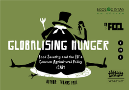Globalising Hunger: Food Security and the EU's Common Agricultural