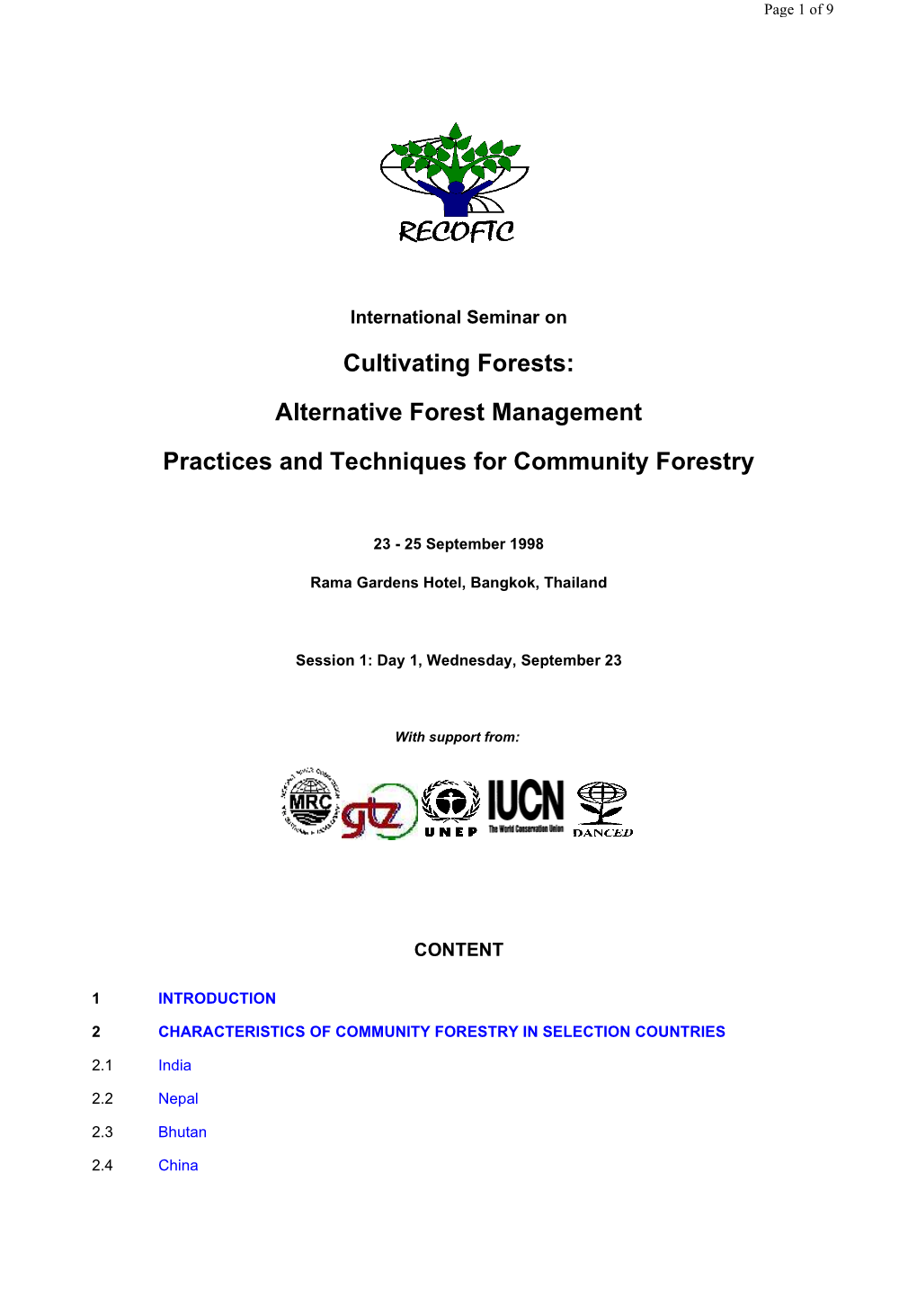Cultivating Forests: Alternative Forest Management Practices and Techniques for Community Forestry